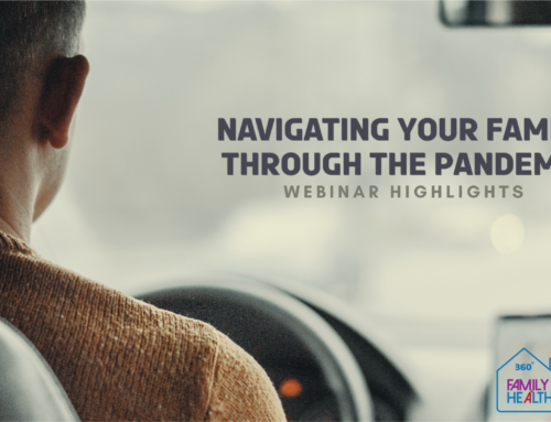Navigating Your Family Through the Pandemic